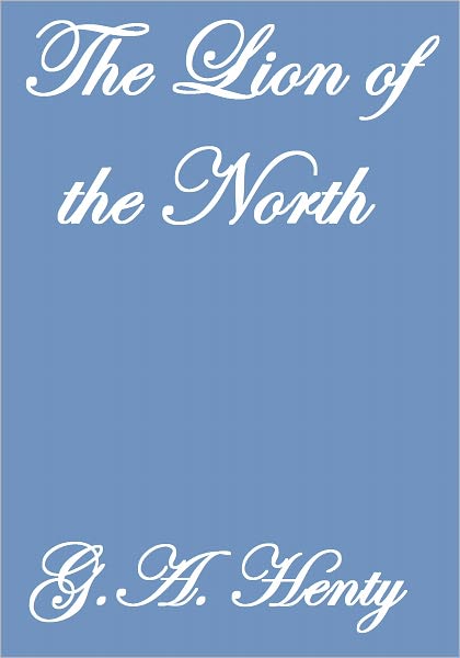 THE LION OF THE NORTH