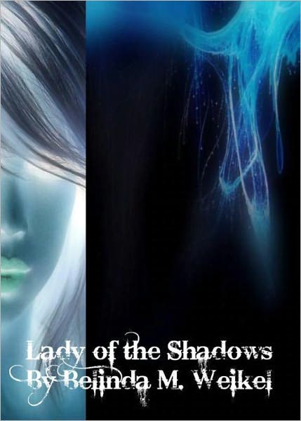 Lady of the Shadows