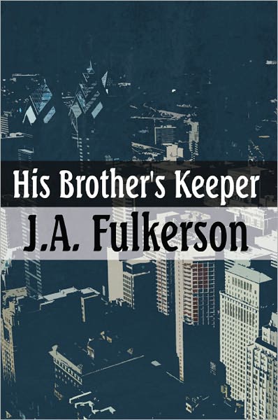 His Brother's Keeper