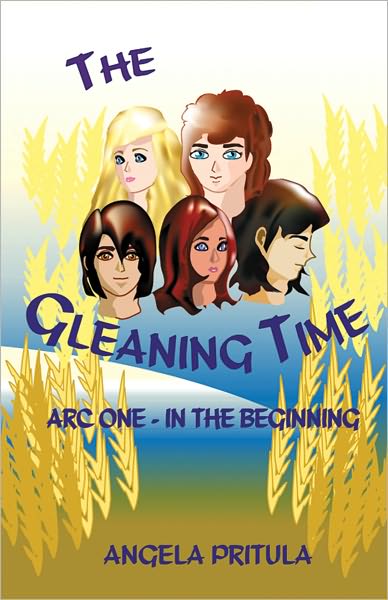 The Gleaning Time - Arc One - In The Beginning