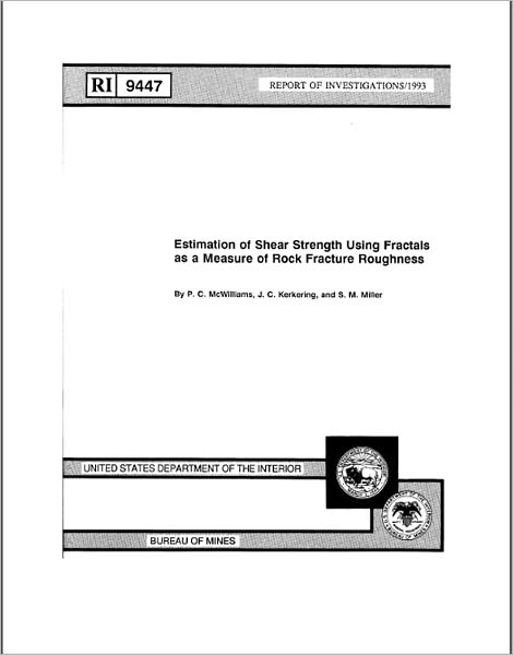 Estimation of Shear Strength Using Fractals as a Measure of Rock Fracture Roughness