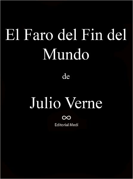 El Faro del Fin del Mundo