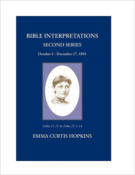 Bible Interpretations Second Series