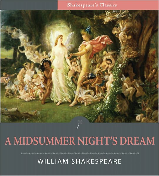 A Midsummer Night's Dream (Illustrated)