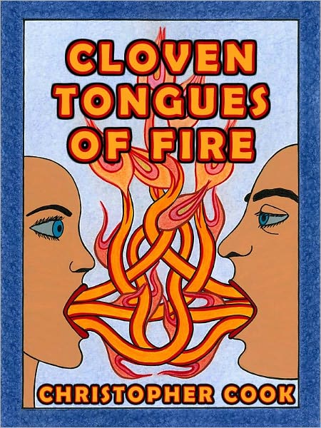 Cloven Tongues of Fire - A Novella
