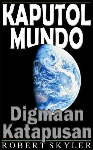 Kaputol Mundo - 002 - Digmaan Katapusan (Filipino Edition)