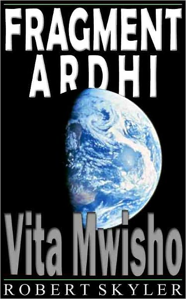 Fragment Ardhi - 002 - Vita Mwisho (Swahili Edition)