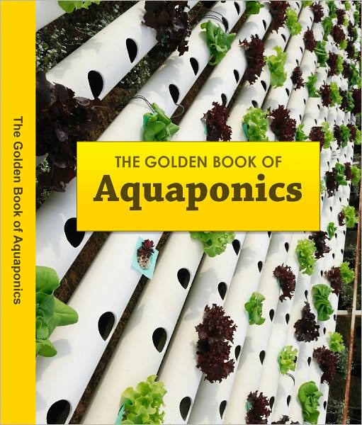 The Golden Book of Aquaponics