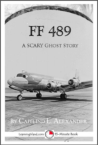 FF489: A Scary 15-Minute Ghost Story