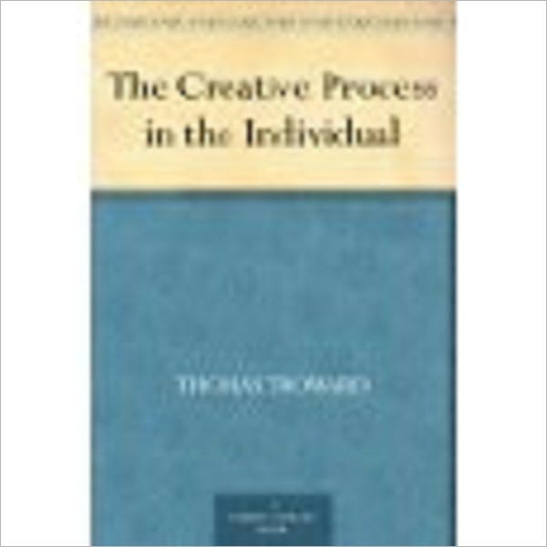 The Creative Process in the Individual
