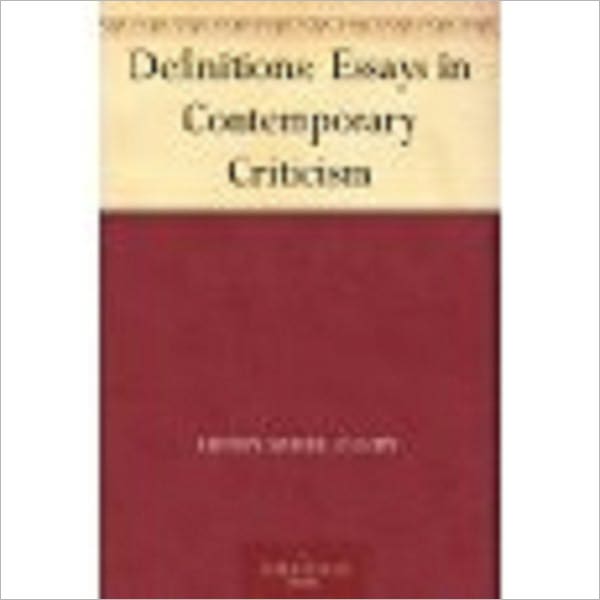 Definitions: Essays in Contemporary Criticism