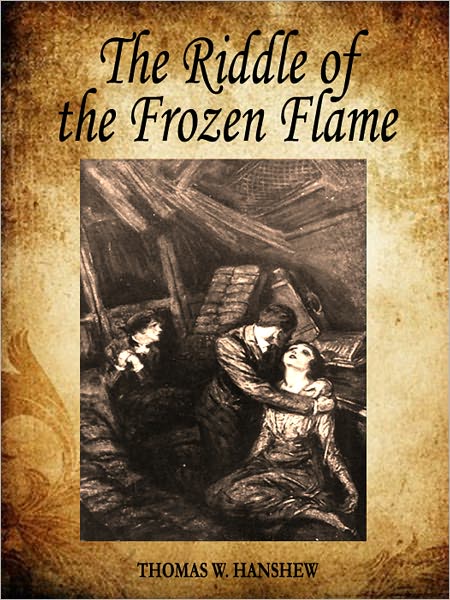 The Riddle of the Frozen Flame