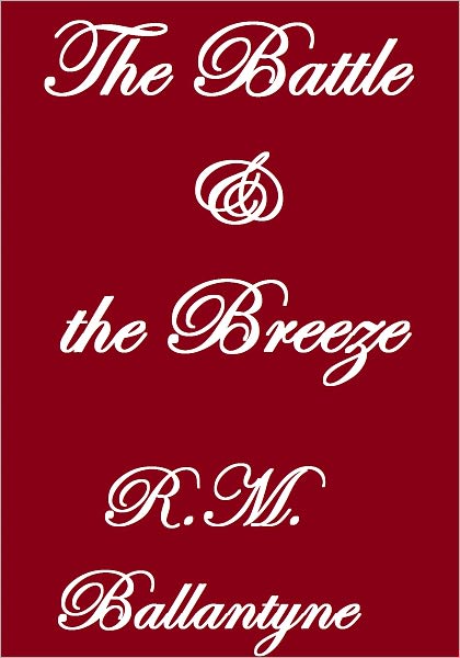 The Battle Ad The Breeze