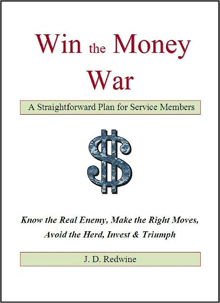 Win the Money War: A Straightforward Plan for Service Members