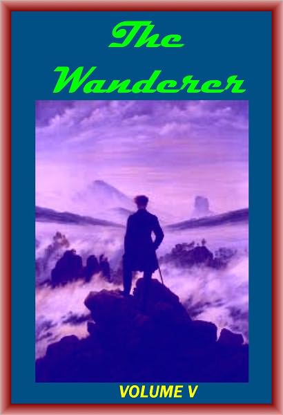 THE WANDERER Or Female Difficulties VOLUME 5(OF 5)