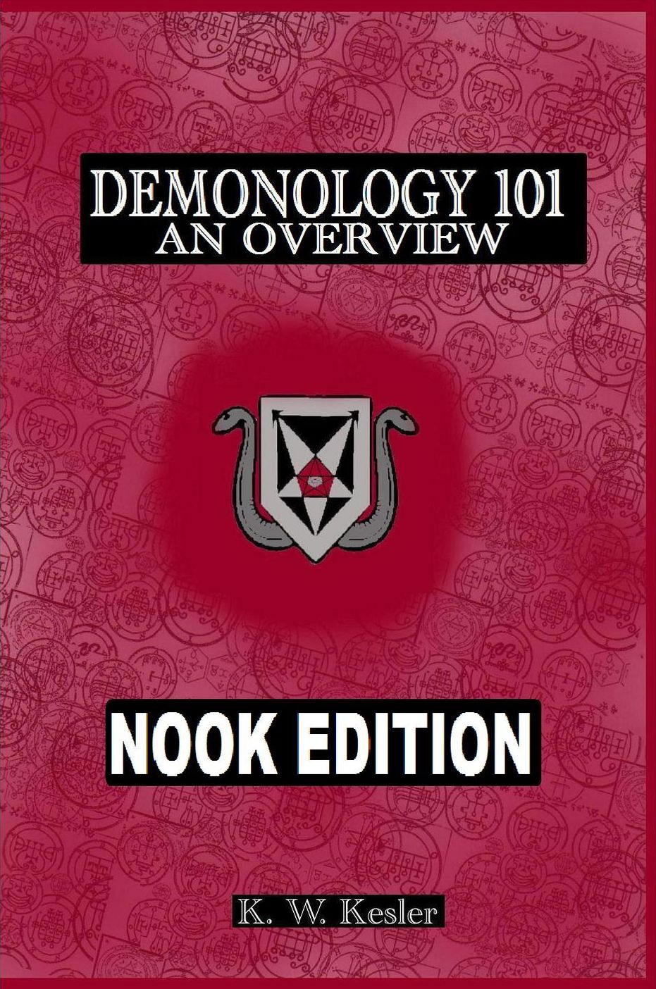 DEMONOLOGY 101: An Overview, Nook Edition.