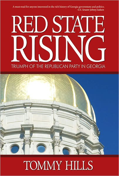 Red State Rising: Triumph of the Republican Party in Georgia