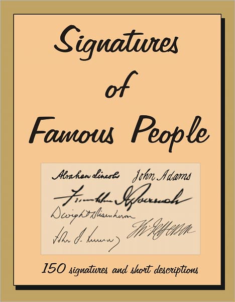 Signatures of Famous People