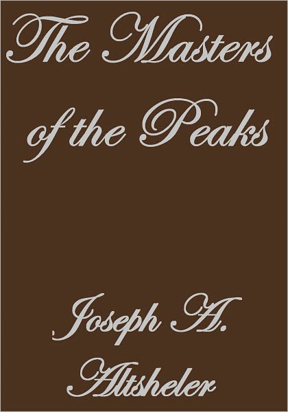 The Masters of the Peaks