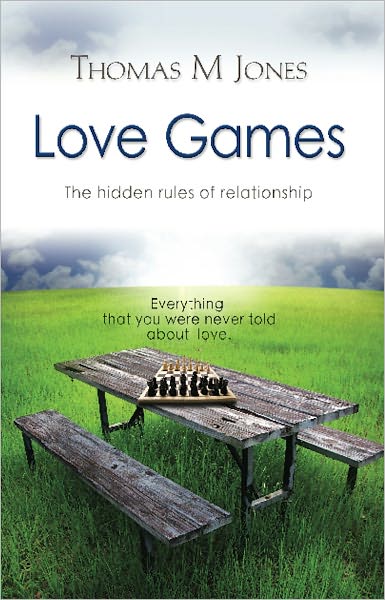 Love Games: The Hidden Rules of Relationship