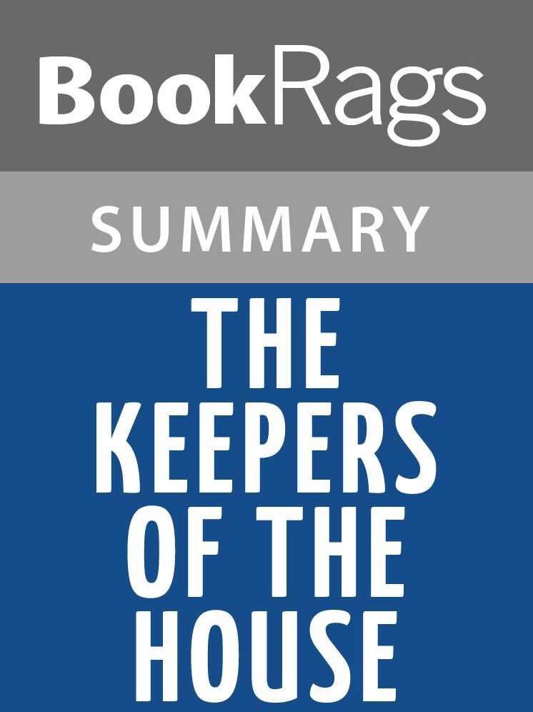 The Keepers of the House by Shirley Ann Grau l Summary & Study Guide