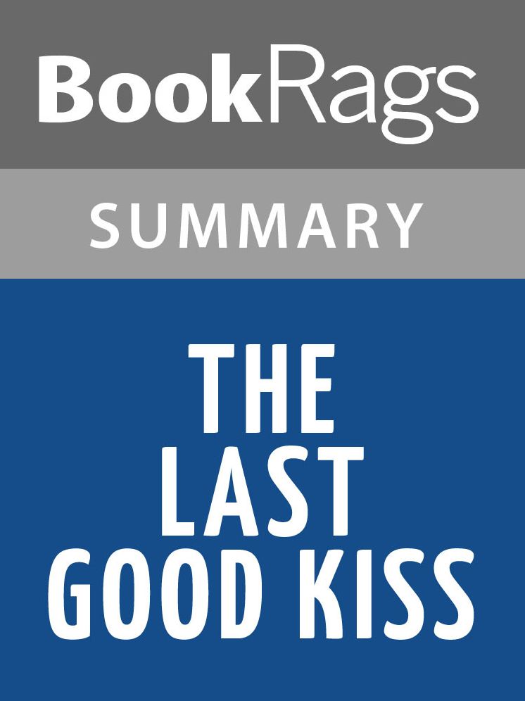 The Last Good Kiss by James Crumley l Summary & Study Guide