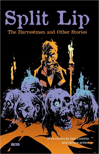 Split Lip: The Harvestmen and Other Stories