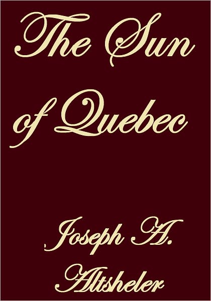 THE SUN OF QUEBEC