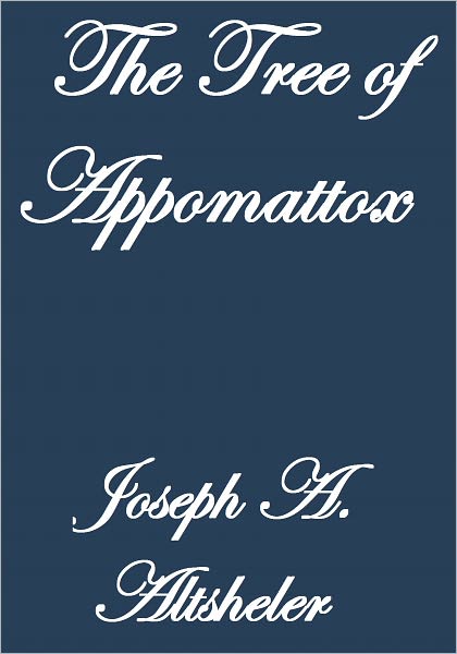 THE TREE OF APPOMATTOX