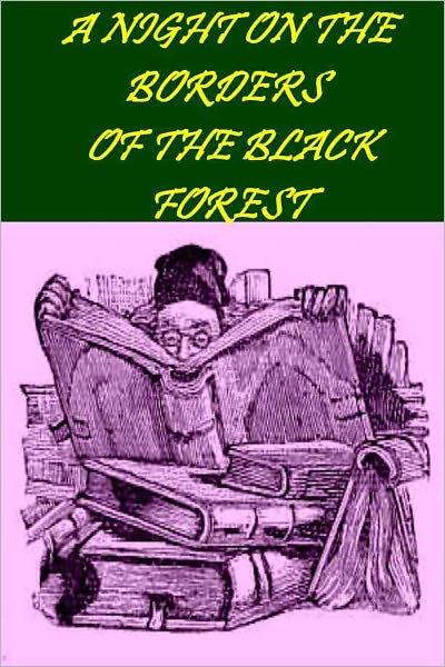A NIGHT ON THE BORDERS OF THE BLACK FOREST (with linked TOC)