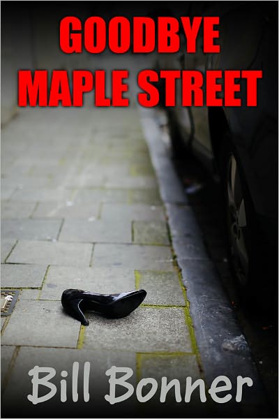 Goodbye Maple Street