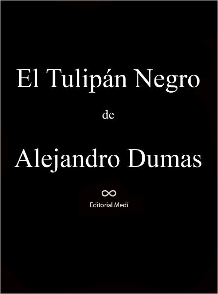 El Tulipan Negro