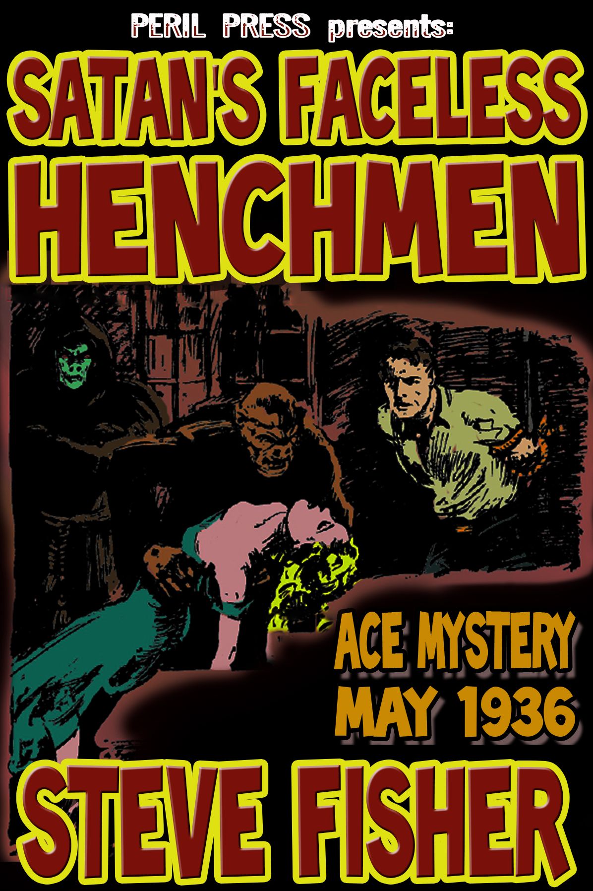 Satan's Faceless Henchmen