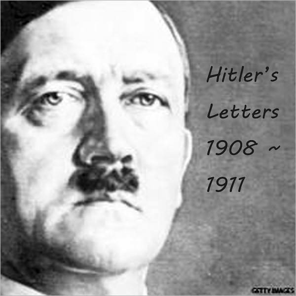 Hitler's letter 1908 ~1911