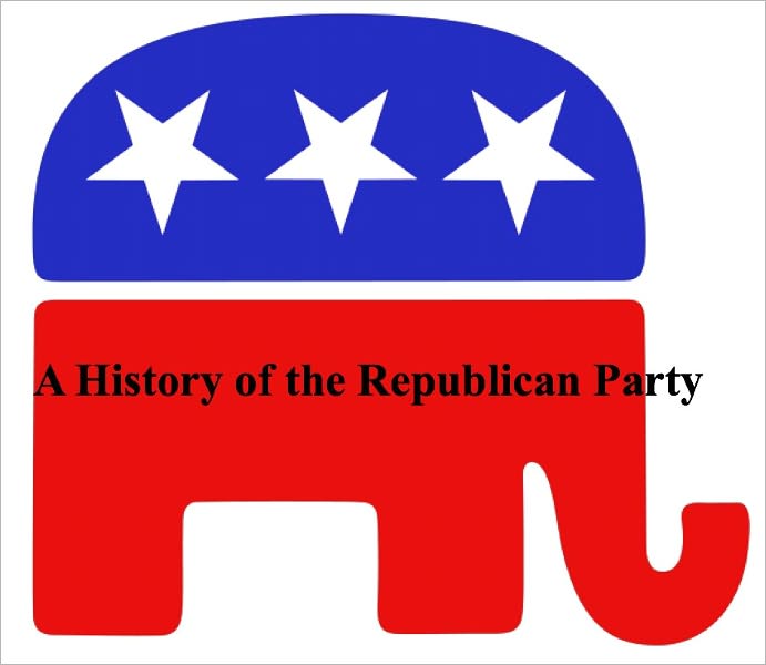 A History of the Republican Party