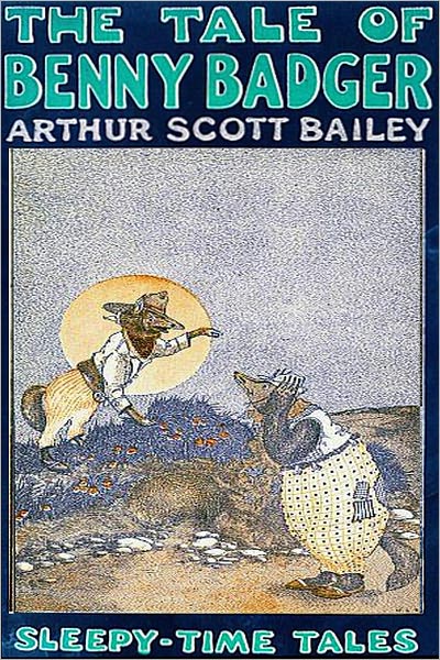 THE TALE OF BENNY BADGER (Illustrated)