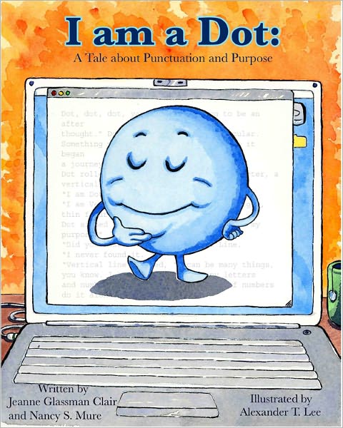 I am a Dot: A Tale of Punctuation and Purpose