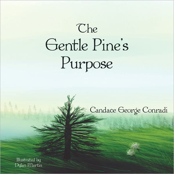 The Gentle Pine's Purpose