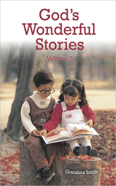 God's Wonderful Stories Vol. 2