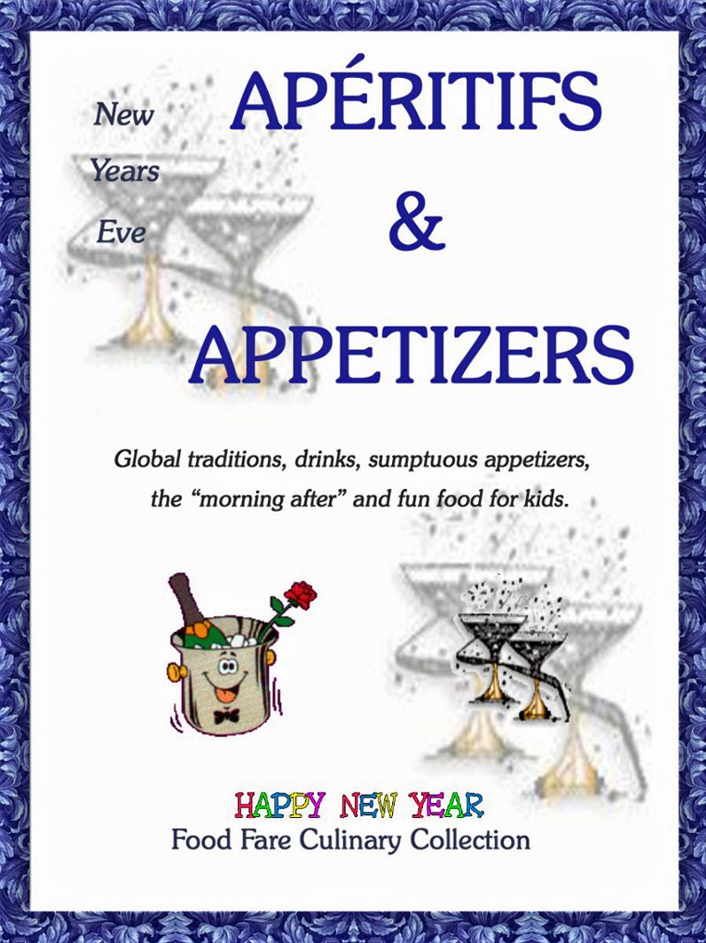 New Years Eve Ap&eacute;ritifs & Appetizers