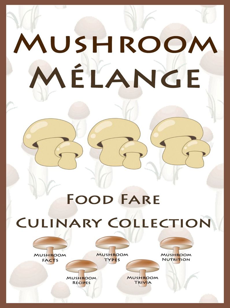 Mushroom M&eacute;lange