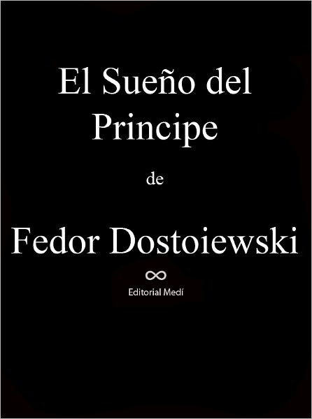 El Sue&ntilde;o del Principe