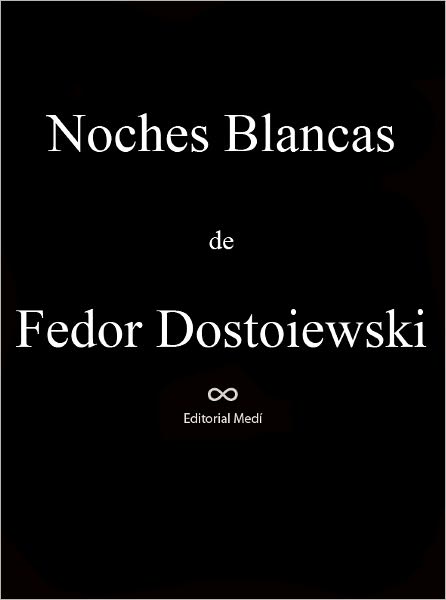 Noches Blancas