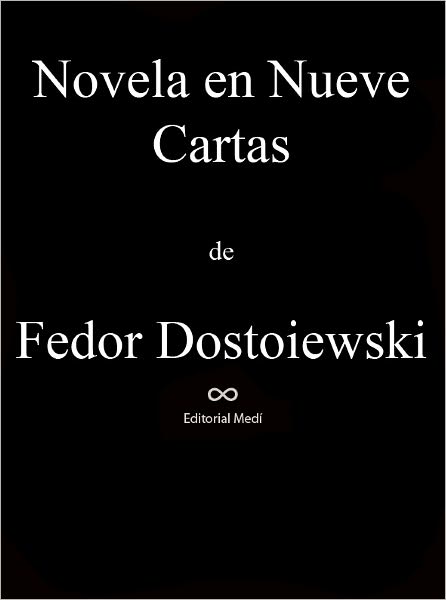 Novela en Nueve Cartas