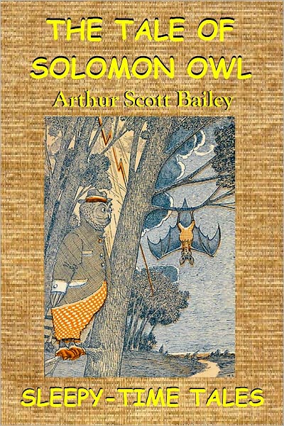 THE TALE OF SOLOMON OWL (Illustrated)