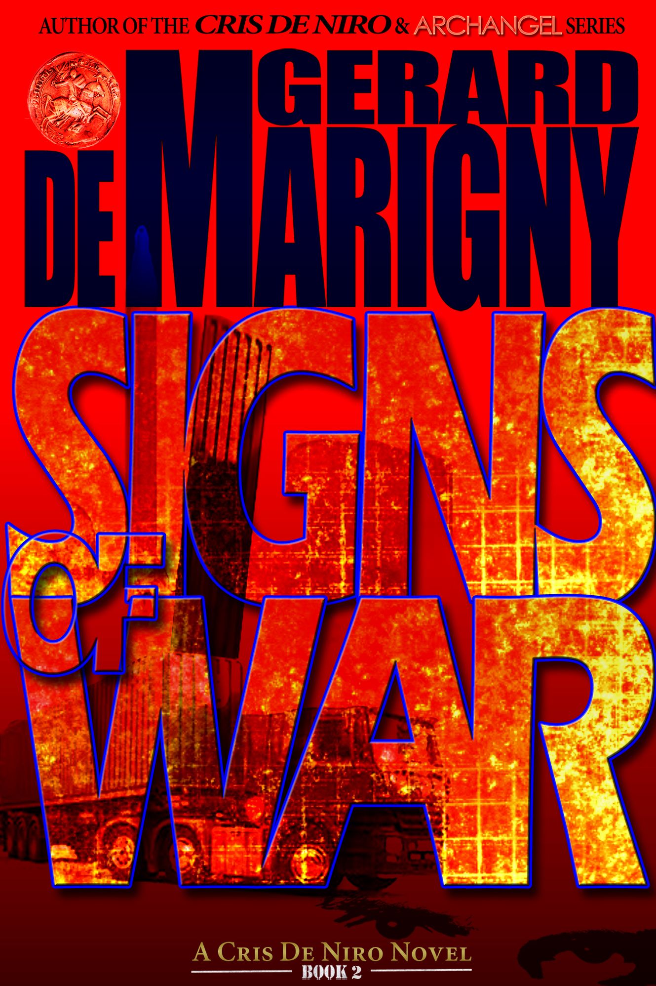 Signs of War (Cris De Niro, Book 2)