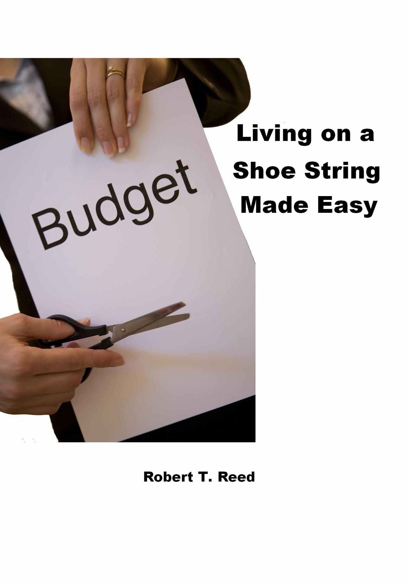 LIVING ON A SHOE STRING MADE EASY