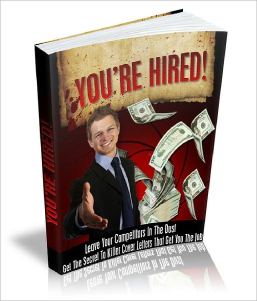 You’re Hired a simple system that’s going to stack the job winning odds in your favor!