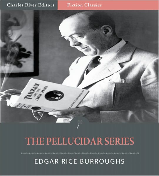 The Pellucidar Series: Volumes 1 & 2 (Illustrated)