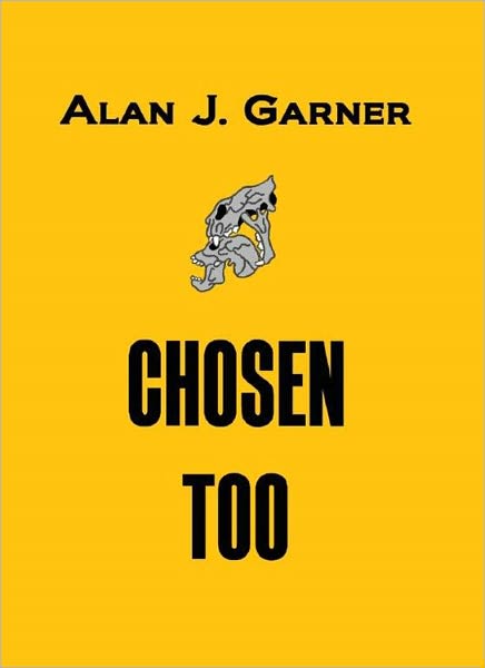Chosen Too [Chosen Trilogy - Book 2]